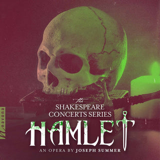 the album cover for Summer / Ruse Symphony Orchestra - Shakespeare Concert Series - Hamlet (3pk)