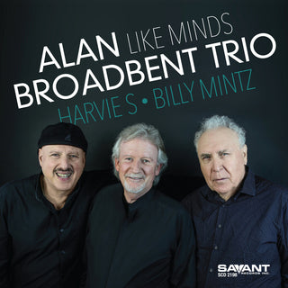 the album cover for Alan Broadbent Trio - Like Minds