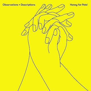 the album cover for Honey For Petzi - Observations & Descriptions (Uk)