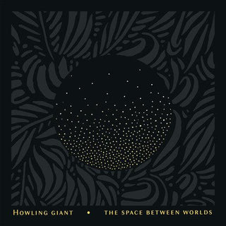 Howling Giant & Sergeant Thunderhoof- The Space Between Worlds