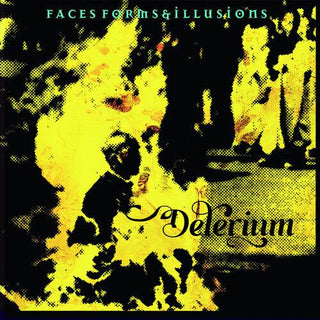 Delerium- Faces Forms And Illusions