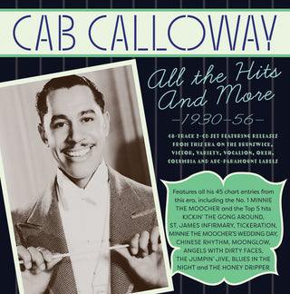 the album cover for Cab Calloway  & His Orchestra - Hits Collection 1930-56