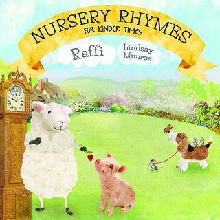 the album cover for Raffi / Lindsay Munroe - Nursery Rhymes For Kinder Times