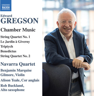 the album cover for Gregson / Teale / Navarra String Quartet - Chamber Music