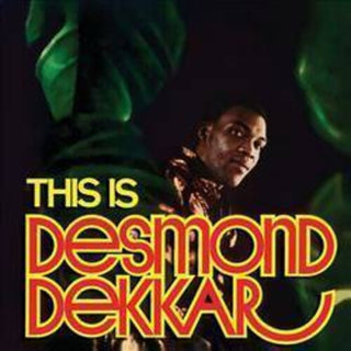 Desmond Dekker & the Aces- This Is Desmond Dekkar