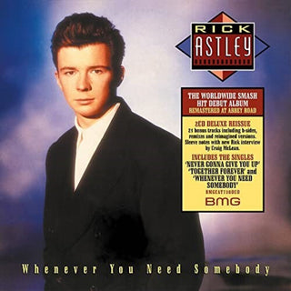the album cover for Rick Astley - Whenever You Need Somebody [Deluxe] [Remastered]