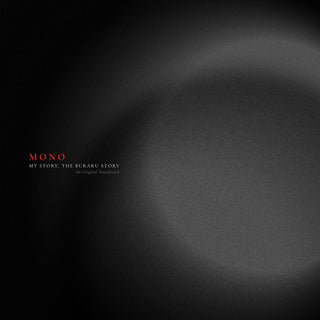the album cover for Mono - My Story, Buraku Story