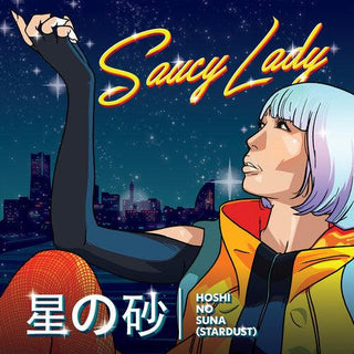 Saucy Lady- Hoshi No Suna - Stardust