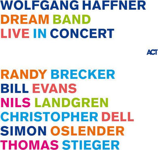 Wolfgang Haffner- Dream Band Live In Concert