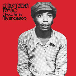 Chrissy Zebby Tembo- My Ancestors