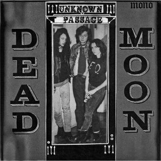 Dead Moon- Unknown Passage