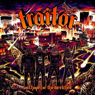 Traitor- Last Hope For The Wretched