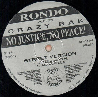 Rondo & Crazy Rak- No Justice, No Peace