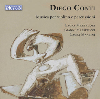 the album cover for Conti / Marzadori / Maestrucci - Musica Per Violino E Percussioni