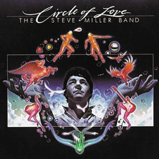 the album cover for Steve Miller Band - Circle Of Love