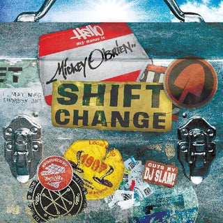 Mickey O'Brien- Shift Change