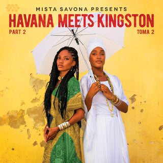 the album cover for Mista Savona - Havana Meets Kingston Part 2