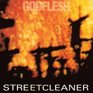 the album cover for Godflesh - Streetcleaner [Digipak] [Reissue]