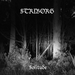Striborg- Solitude