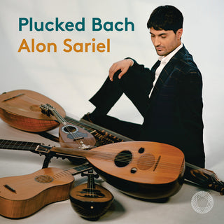 the album cover for Bach, J.S. / Sariel - Plucked Bach / Cello Suites