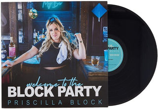 Priscilla Block- Welcome To The Block Party