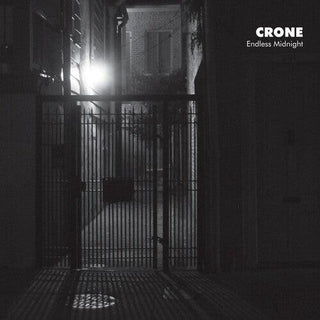 Crone- Endless Midnight