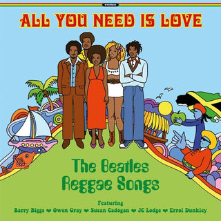 Various Artists- All You Need Is Love: The Beatles Reggae (Various Artists)