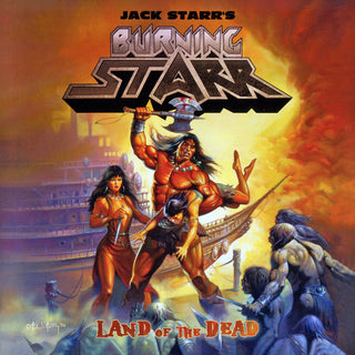 the album cover for Jack Starr's Burning Starr - Land Of The Dead (2011)
