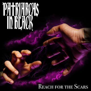 the album cover for Patriarchs in Black - Reach For The Scars