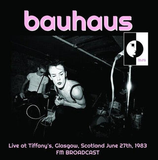 Bauhaus- Live at Tiffany's Glasgow Scotland June 27th 1983