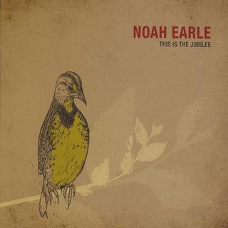 Noah Earle- This Is The Jubilee