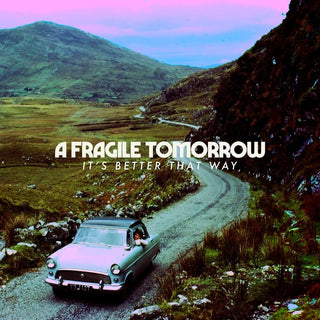 the album cover for Fragile Tomorrow - It's Better That Way