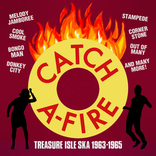 the album cover for Catch A-Fire: Treasure Isle Ska 1963-1965 / Var - Catch A-Fire: Treasure Isle Ska 1963-1965 / Var