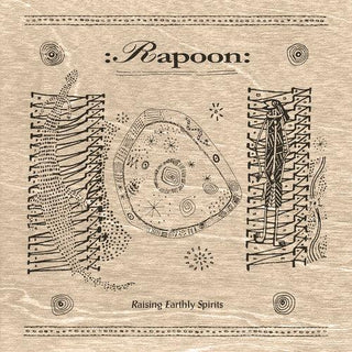 Rapoon- Raising Earthly Spirits