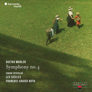 the album cover for Les Siecles / Francois Roth -Xavier - Mahler: Symphony No. 4