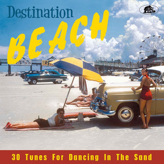the album cover for Destination Beach: 30 Tunes For Dancing / Various - Destination Beach: 30 Tunes For Dancing / Various