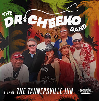 the album cover for Dr. Cheeko The Band - Live At The Tannersville Inn (Mod)