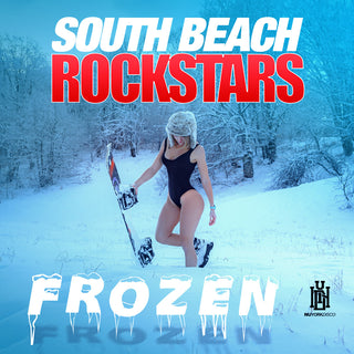 the album cover for South Beach Rockstars - Frozen (Mod)