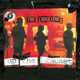 The Libertines- Up The Bracket (20th Anniversary Edition)