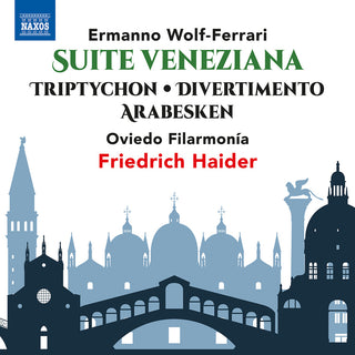 the album cover for Wolf-Ferrari / Filarmonia - Suite Veneziana / Tryptichon / Divertimento