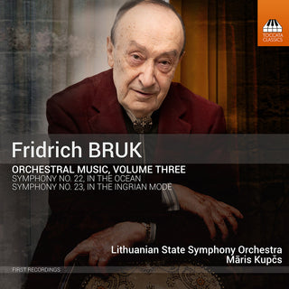 the album cover for Bruk / Lithuanian State Symphony Orchestra - Orchestral Music 3