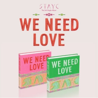 the album cover for Stayc - We Need Love (Post) (Phob) (Asia)