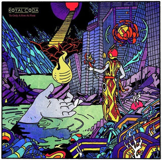 Royal Coda- To Only A Few At First