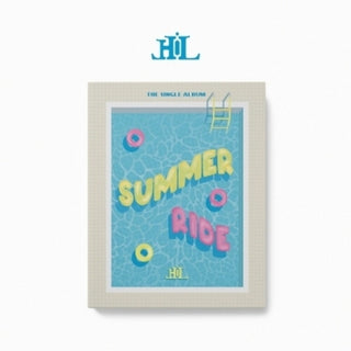 the album cover for Hi-L - Summer Ride (Stic) (Pcrd) (Phot) (Asia)