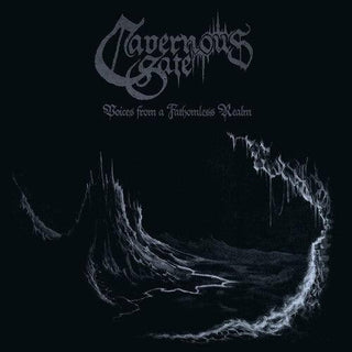 Cavernous Gate- Voices From A Fathomless Realm - Crystal Clear