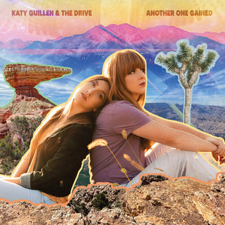 Katy Guillen & the Drive- Another One Gained