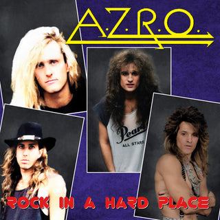the album cover for A.Z.R.O. - Rock In A Hard Place