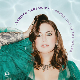 the album cover for Jennifer Hartswick - Something In The Water
