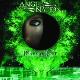 the album cover for Angel Nation - Tears of Lust - Re-issue 2022