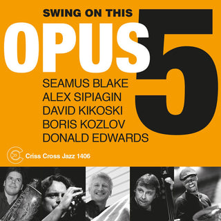 the album cover for Opus 5 - Swing On This